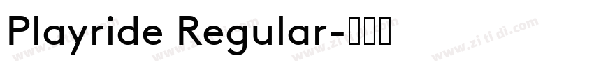 Playride Regular字体转换